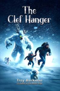 Award-Winning Author Troy Burkman Releases New Book: ‘The Clef Hanger’