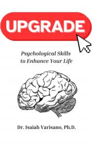 Award-Winning Author Dr. Isaiah Varisano Releases Transformative New Book, Upgrade