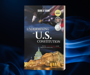 Diane Vann Releases Audiobook of Her Book ‘Undermining the U.S. Constitution’