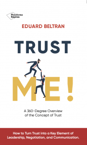 Eduard Beltran Launches ‘Trust Me!’: A New Global Framework for Leadership and Negotiation