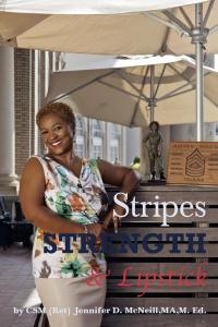 New Memoir Stripes, Strength, and Lipstick Shares a Veteran Leader’s Journey From the Army to Civilian Life