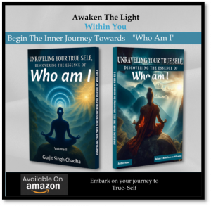 Gurjit Singh Chadha releases transformative New Book: Unraveling Your True Self – Discovering the Essence of ‘Who Am I?’