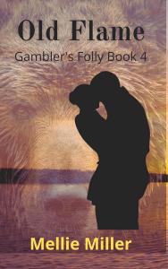 Mellie Miller Returns To Gambler’s Folly With A Second-Chance, Friends-To-Lovers Shifter Romance In Old Flame