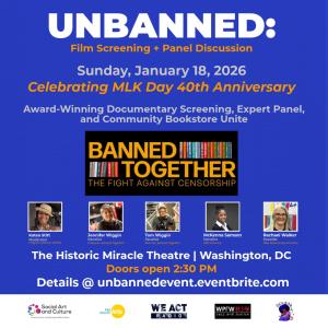UNBANNED: National Book Ban Conversation in DC Celebrates MLK Day 40th Anniversary