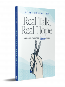 New Book, ‘Real Talk, Real Hope,’ Offers a Compassionate, Clear Roadmap for Women Navigating Breast Cancer