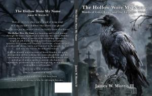 James W. Morris Jr. Releases ‘The Hollow Wore My Name,’ follow up to Amazon Bestseller ‘The Imposter Syndrome As Fuel’