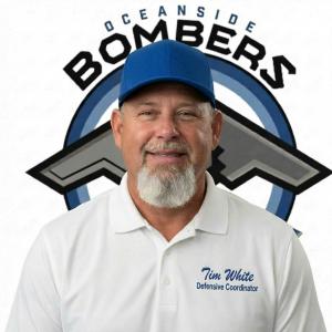 Oceanside Bombers Name Tim White Defensive Coordinator Veteran coach, administrator, educator joins the Bombers’ staff