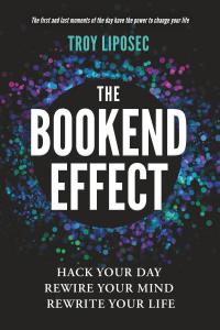 The Bookend Effect Introduces a Science-based Approach to Lasting Personal Change