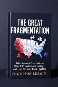 New Book Challenges Both Parties and Offers Americans a Way Forward