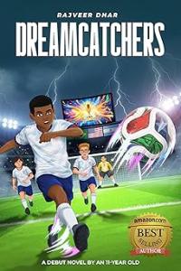 Young Author Rajveer Dhar celebrates success of his debut sports fiction novel ‘Dreamcatchers’