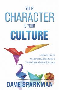 New Business Book ‘Your Character Is Your Culture’ Challenges Leaders To Rethink Corporate Culture From The Inside Out