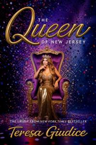 Teresa Giudice Returns with Her Most Candid Memoir Yet, The Queen of New Jersey