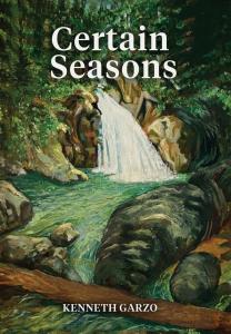 New Literary Fiction Novel ‘Certain Seasons’ Unveils Beauty, Love, and Identity in Vermont