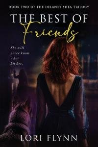 Romantic Thriller ‘The Best of Friends’ by Lori Flynn Weaves an Unforgettable Tale of Obsession and Survival