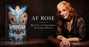 Author AF Rose Brings Inspiring Memoir My Life In Transition – Becoming a Phoenix to Central Florida